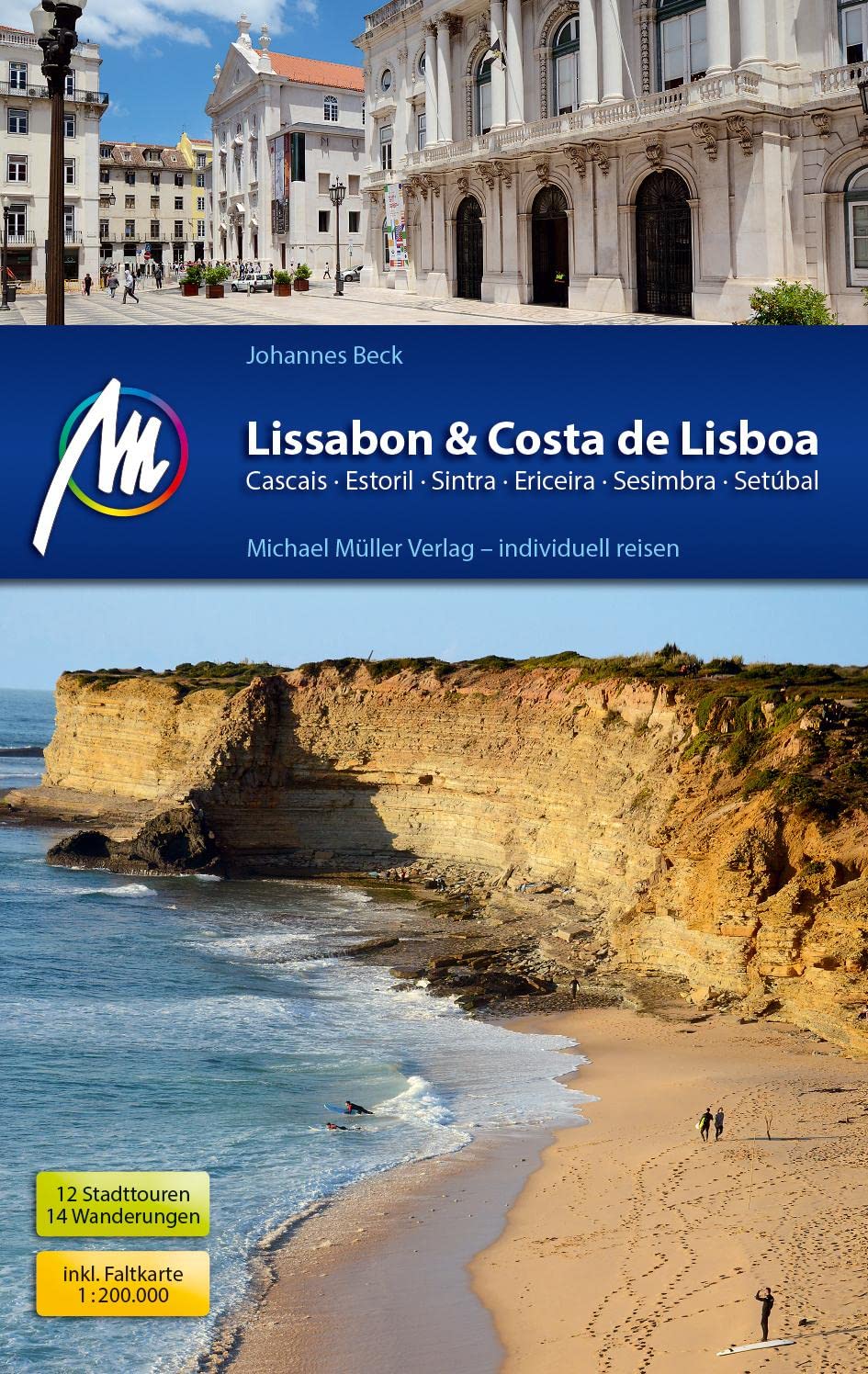 Lissabon & Costa de Lisboa Reiseführer Michael Müller Verlag Leisure, Home & Garden