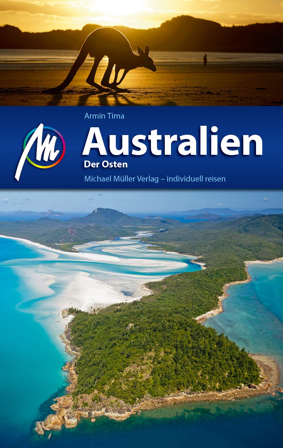 Australien - Der Osten Reiseführer Michael Müller Verlag Leisure, Home & Garden