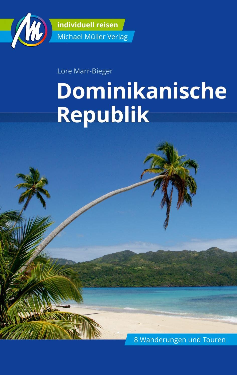 Dominikanische Republik Reiseführer Michael Müller Verlag Leisure, Home & Garden