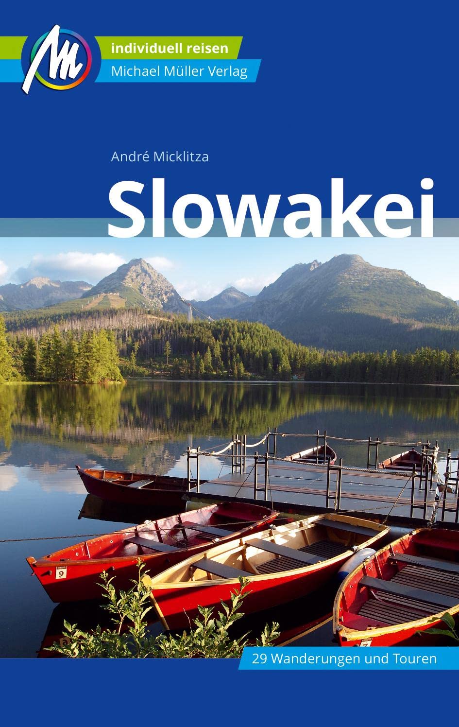 Slowakei Reiseführer Michael Müller Verlag Leisure, Home & Garden Books