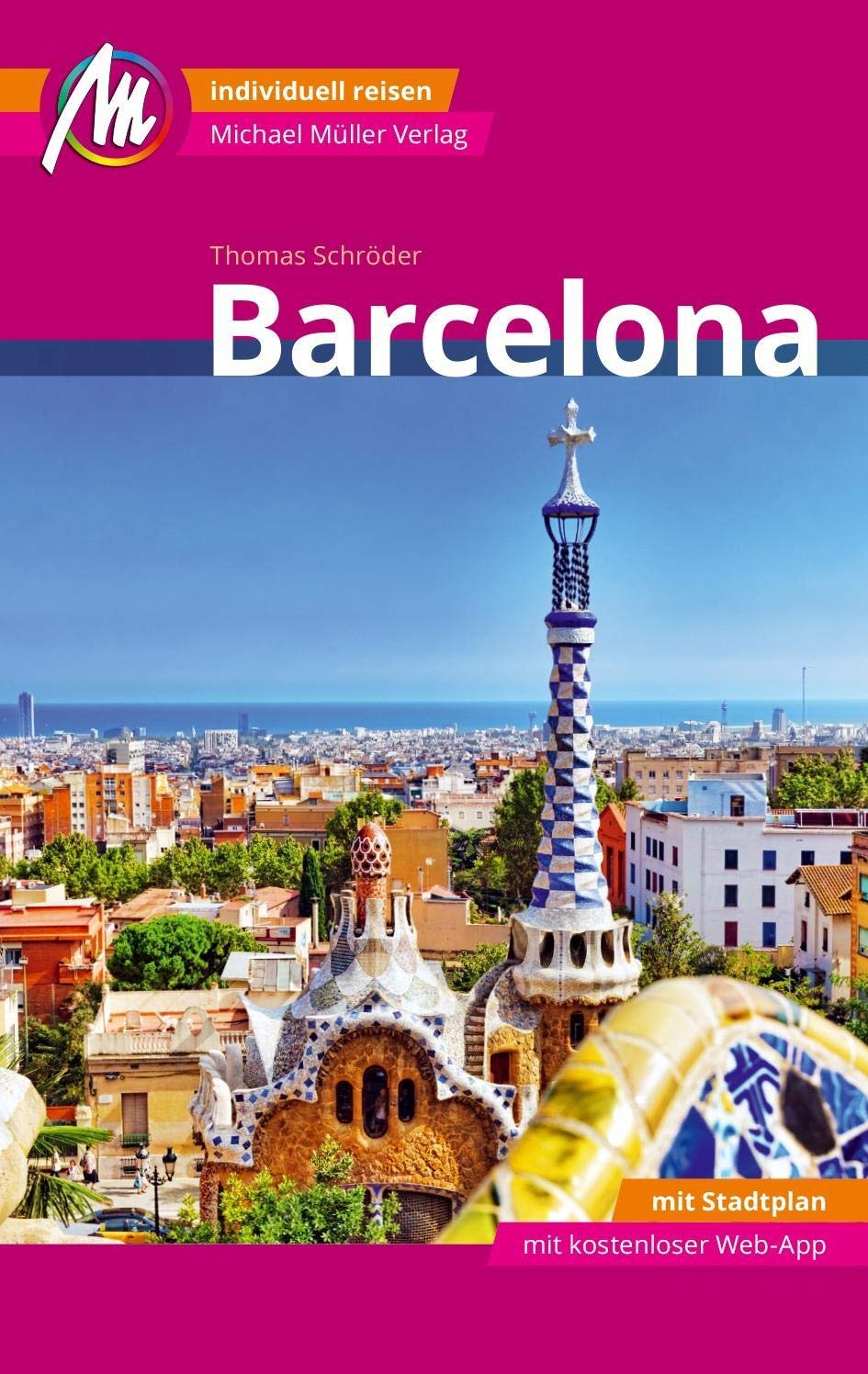 Barcelona MM-City Reiseführer Michael Müller Verlag Leisure, Home & Garden