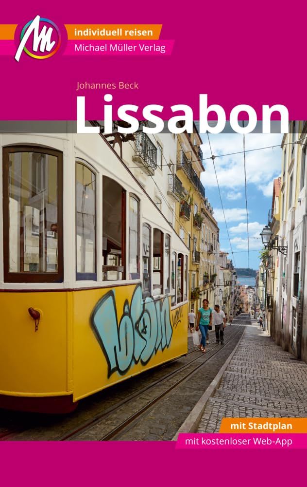 Lissabon MM-City Reiseführer Michael Müller Verlag: Individuell reisen mit vielen praktischen Tipps und Web-App mmtravel.com Leisure, Home & Garden