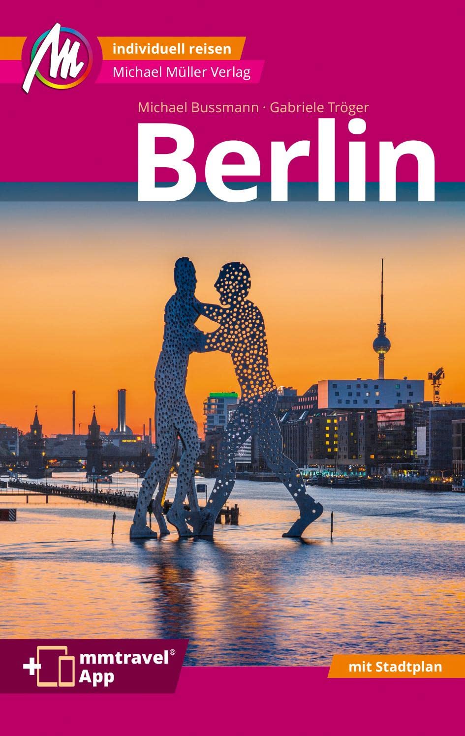 Berlin MM-City Reiseführer Michael Müller Verlag Leisure, Home & Garden