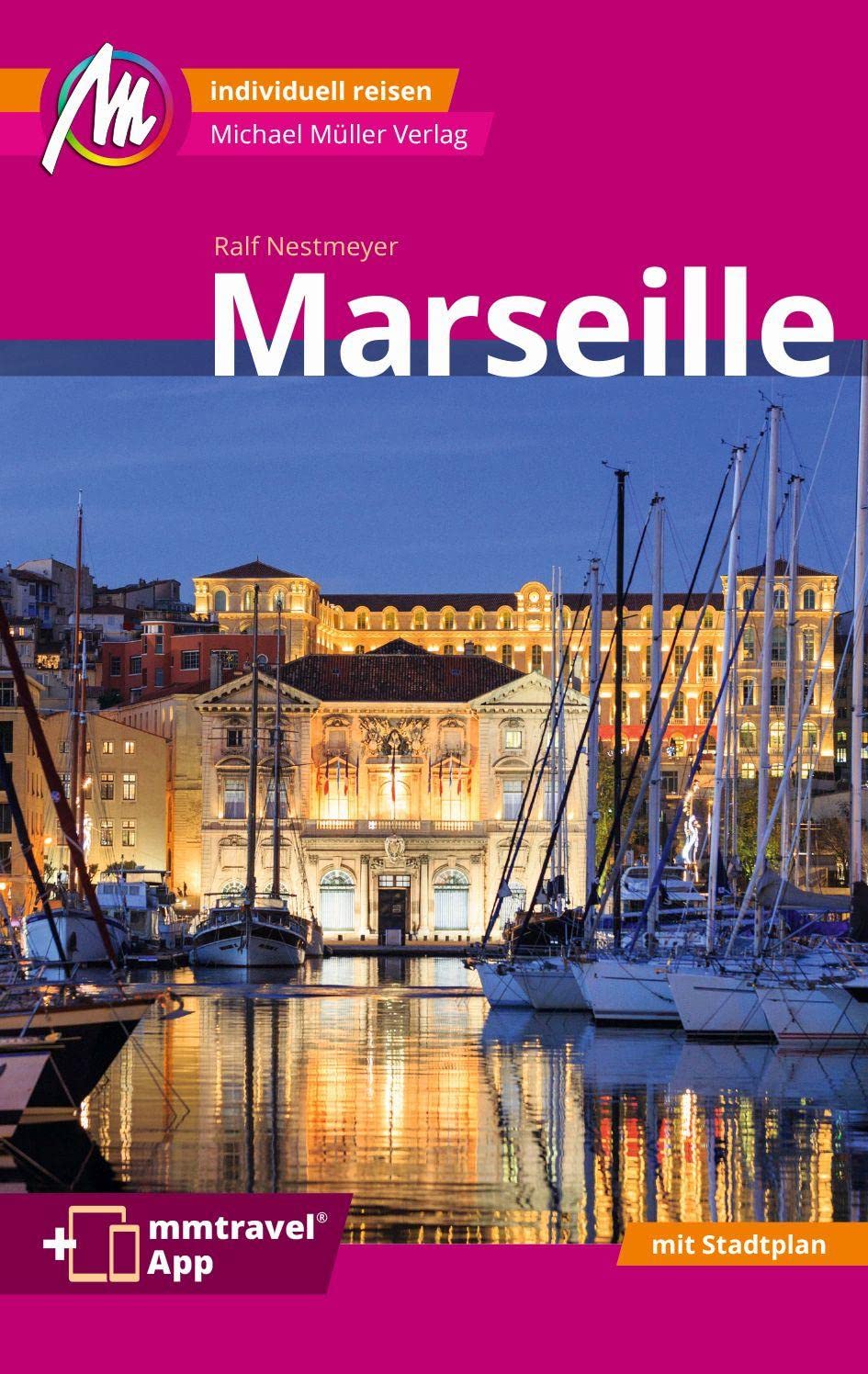 Marseille MM-City Reiseführer Michael Müller Verlag Leisure, Home & Garden