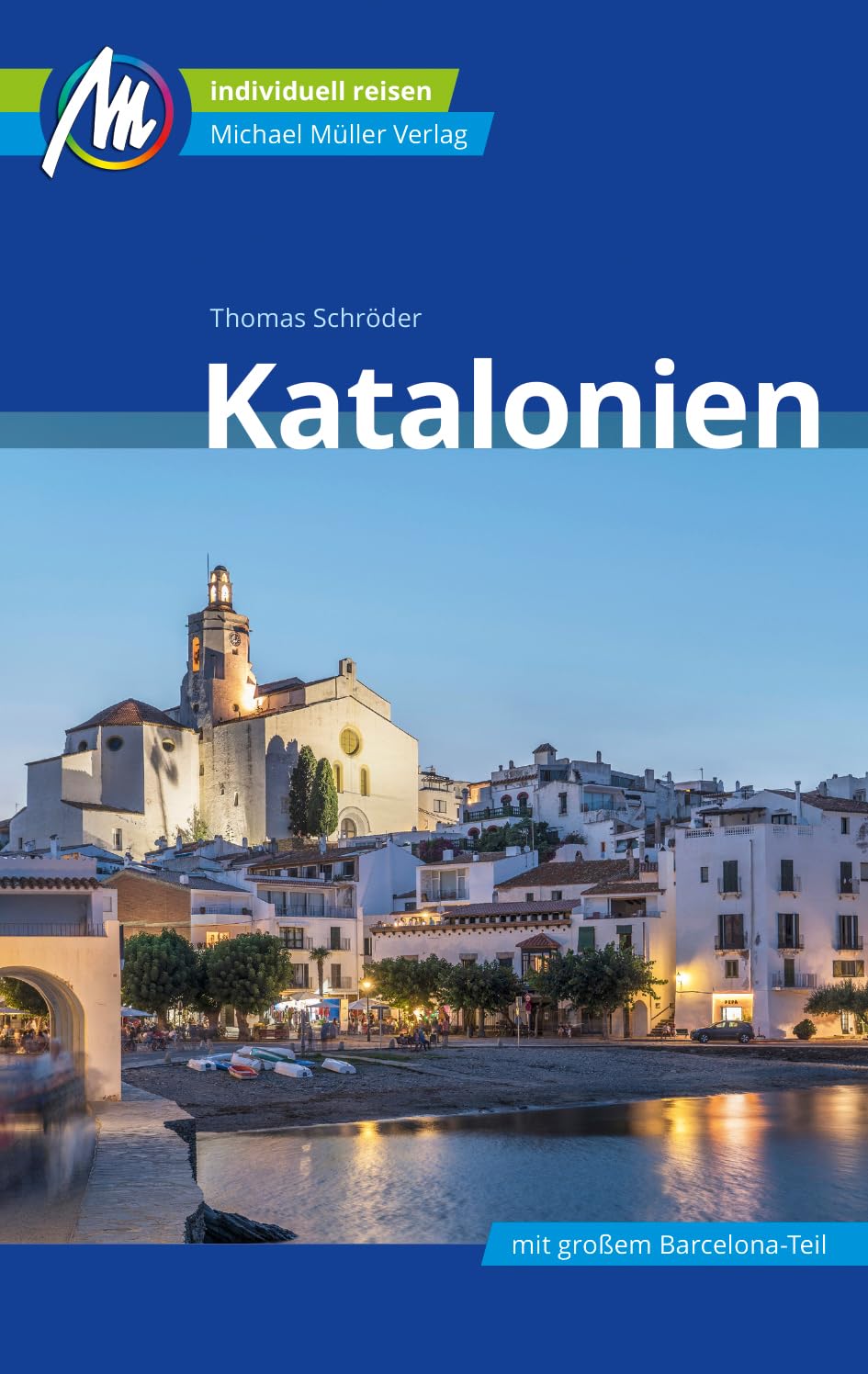 Katalonien Reiseführer Michael Müller Verlag Leisure, Home & Garden