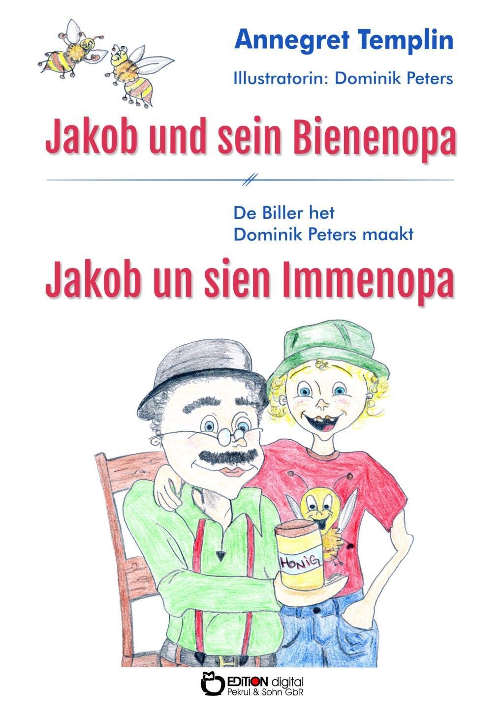 Jakob und sein Bienenopa Novels & Short Stories