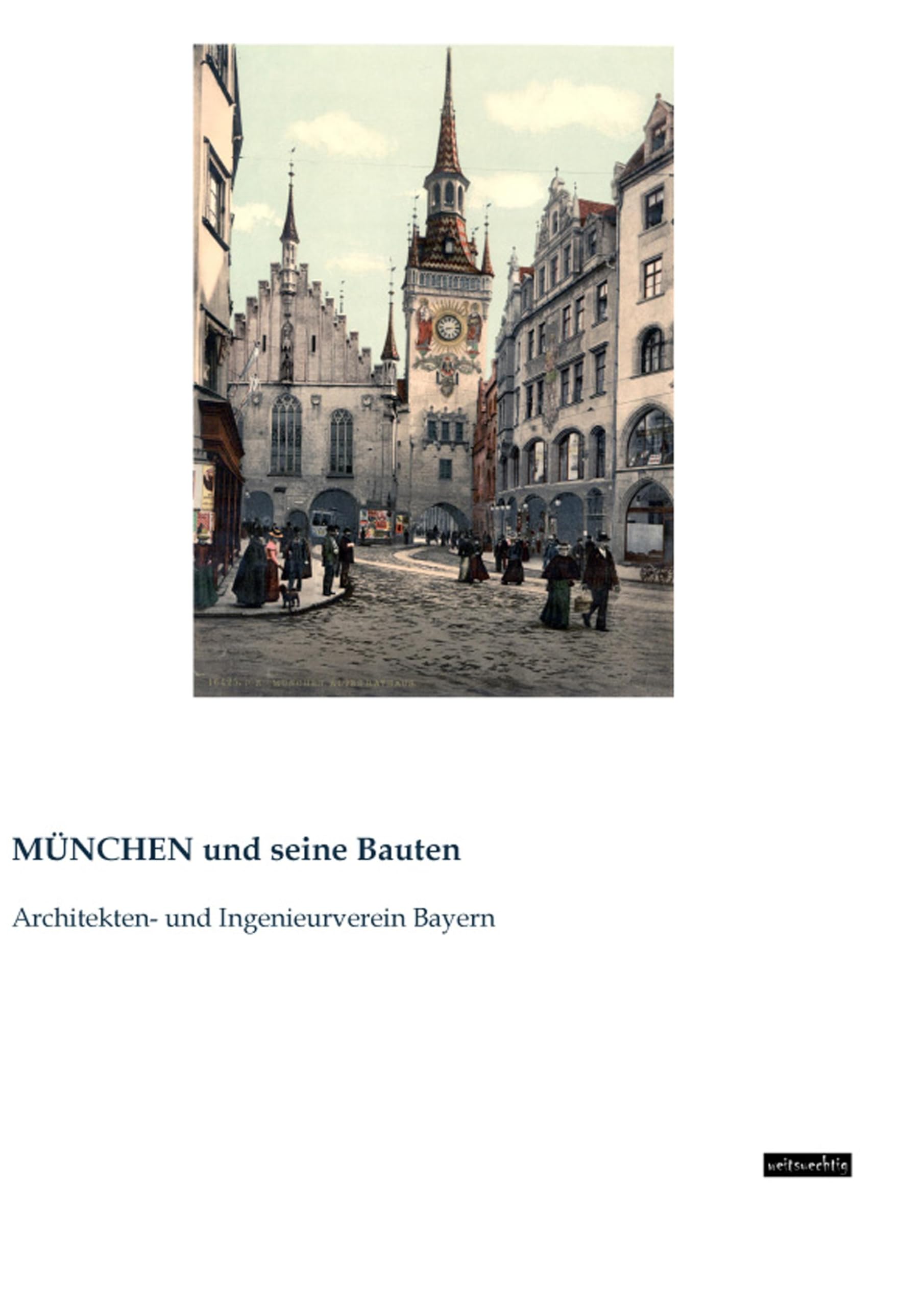 MÜNCHEN und seine Bauten Leisure, Home & Garden