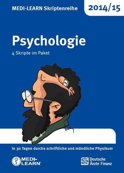 MEDI-LEARN Skriptenreihe 2014/15: Psychologie im Paket: In 30 Tagen durchs schriftliche und mündliche Physikum Medicine