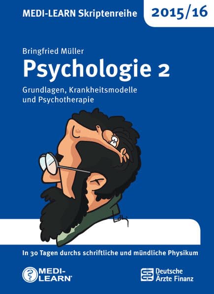 MEDI-LEARN Skriptenreihe 2015/16: Psychologie 2 Medicine