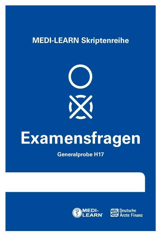 MEDI-LEARN Skriptenreihe: Generalproben H17: Physikum Medicine
