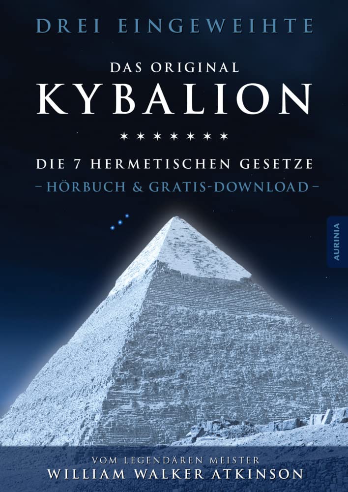 Kybalion - Die 7 hermetischen Gesetze Philosophy