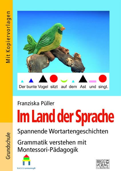 Im Land der Sprache: Spannende Wortartengeschichten / Grammatik verstehen mit Montessori-Pädagogik Learning & Reference