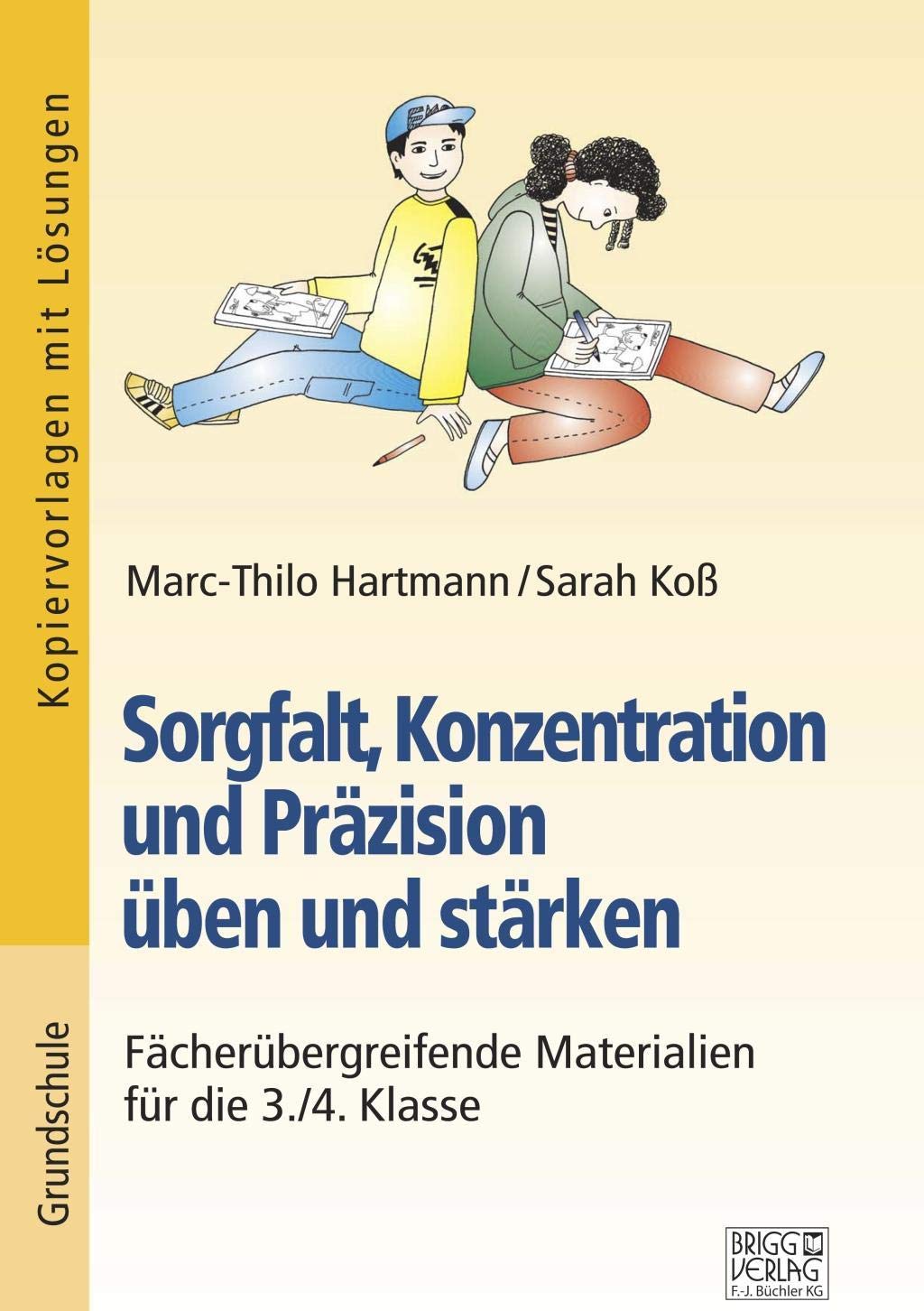 Sorgfalt, Konzentration und Präzision üben und stärken book