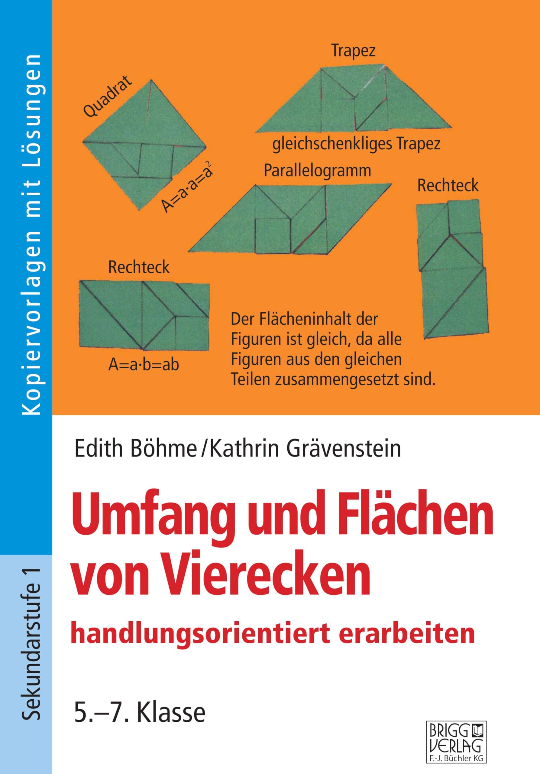 Umfang und Flächen von Vierecken handlungsorientiert erarbeiten: 5.–7. Klasse Learning & Reference