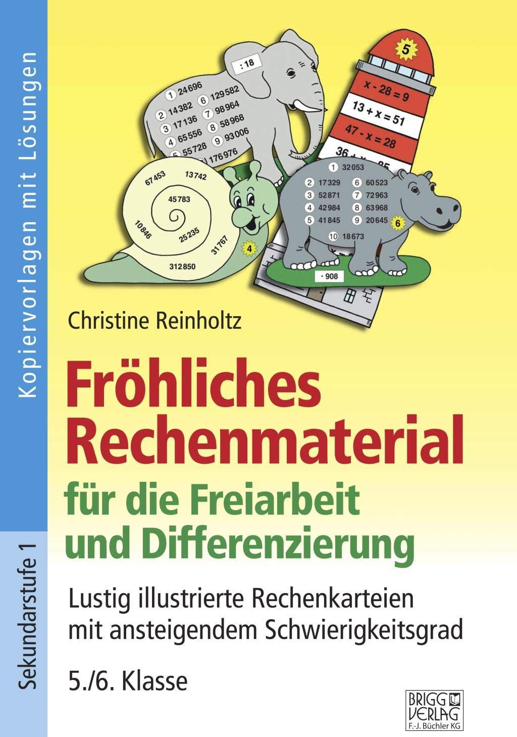 Fröhliches Rechenmaterial für die Freiarbeit und Differenzierung: Lustig illustrierte Rechenkarteien mit ansteigendem Schwierigkeitsgrad – 5./6. Klasse Study Guides