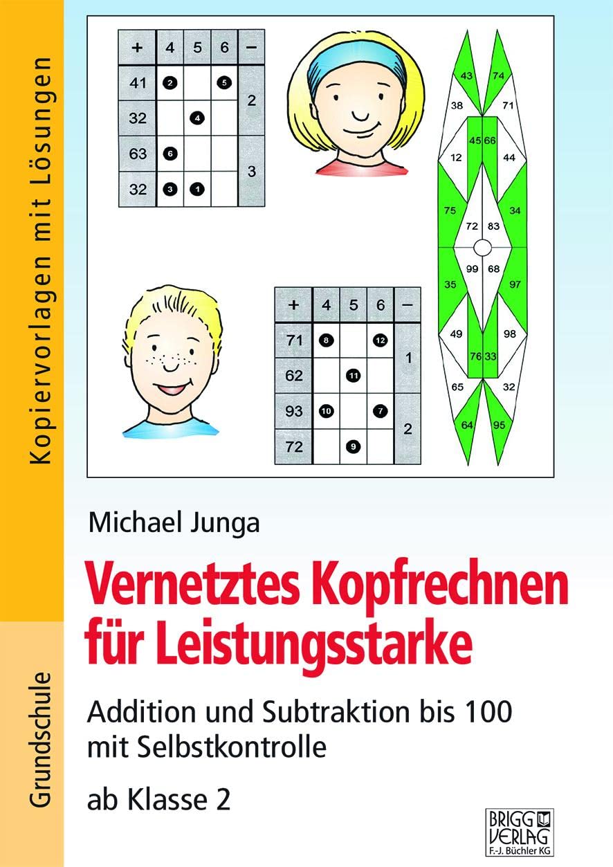Vernetztes Kopfrechnen für Leistungsstarke (+ und - bis 100): Addition und Subtraktion bis 100 mit Selbstkontrolle ab Klasse 2 Learning & Reference
