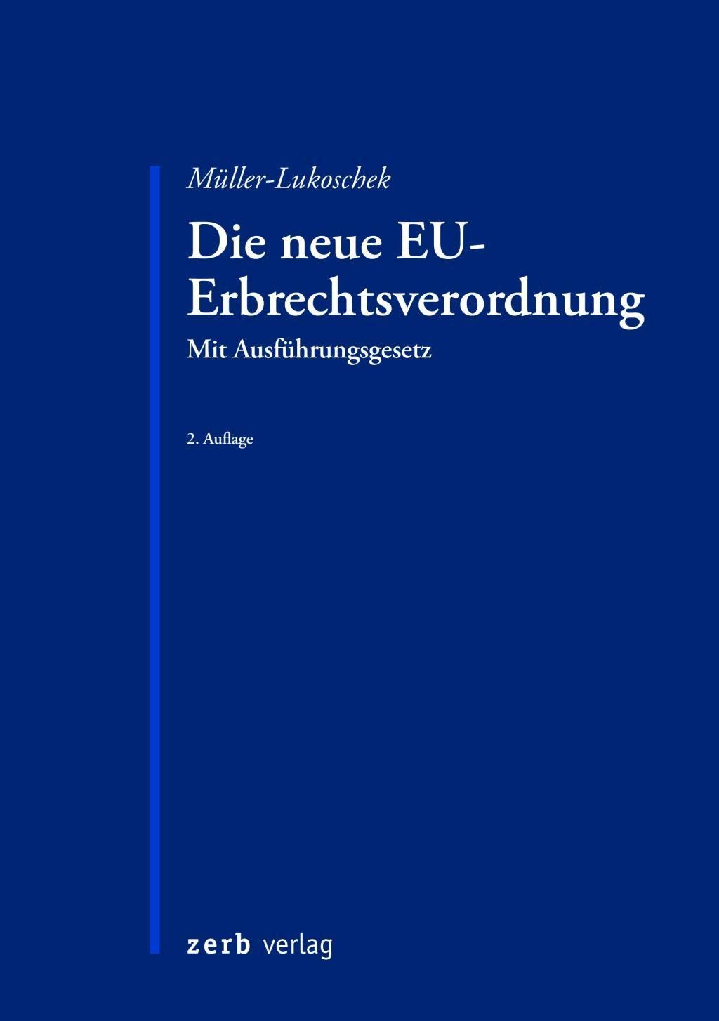 Die neue EU-Erbrechtsverordnung Law