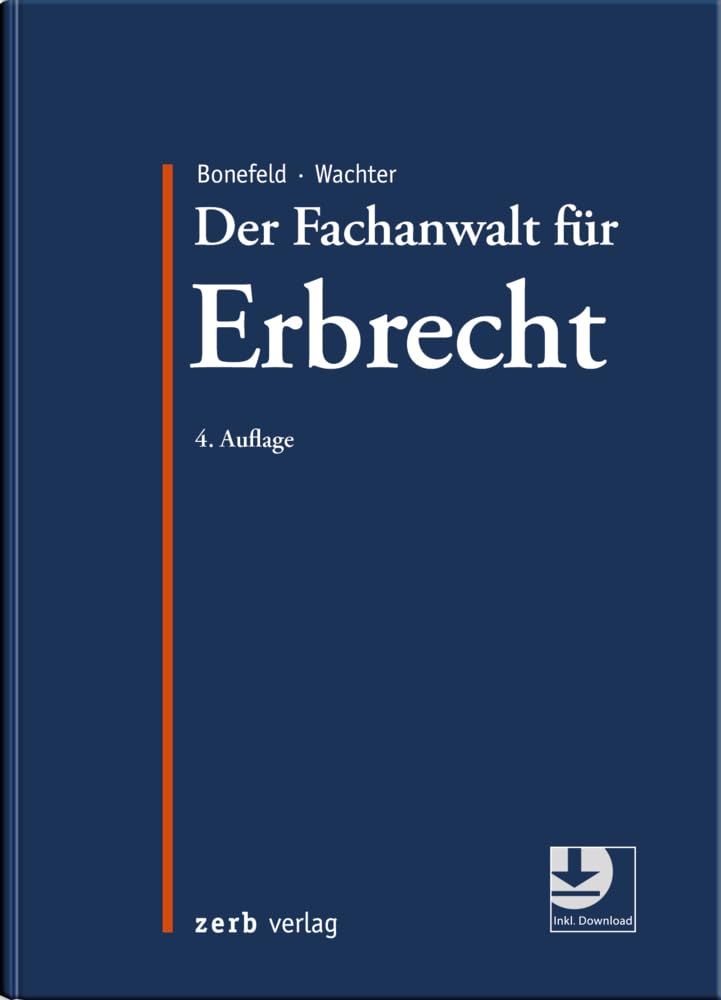 Der Fachanwalt für Erbrecht (zerb verlag) Law