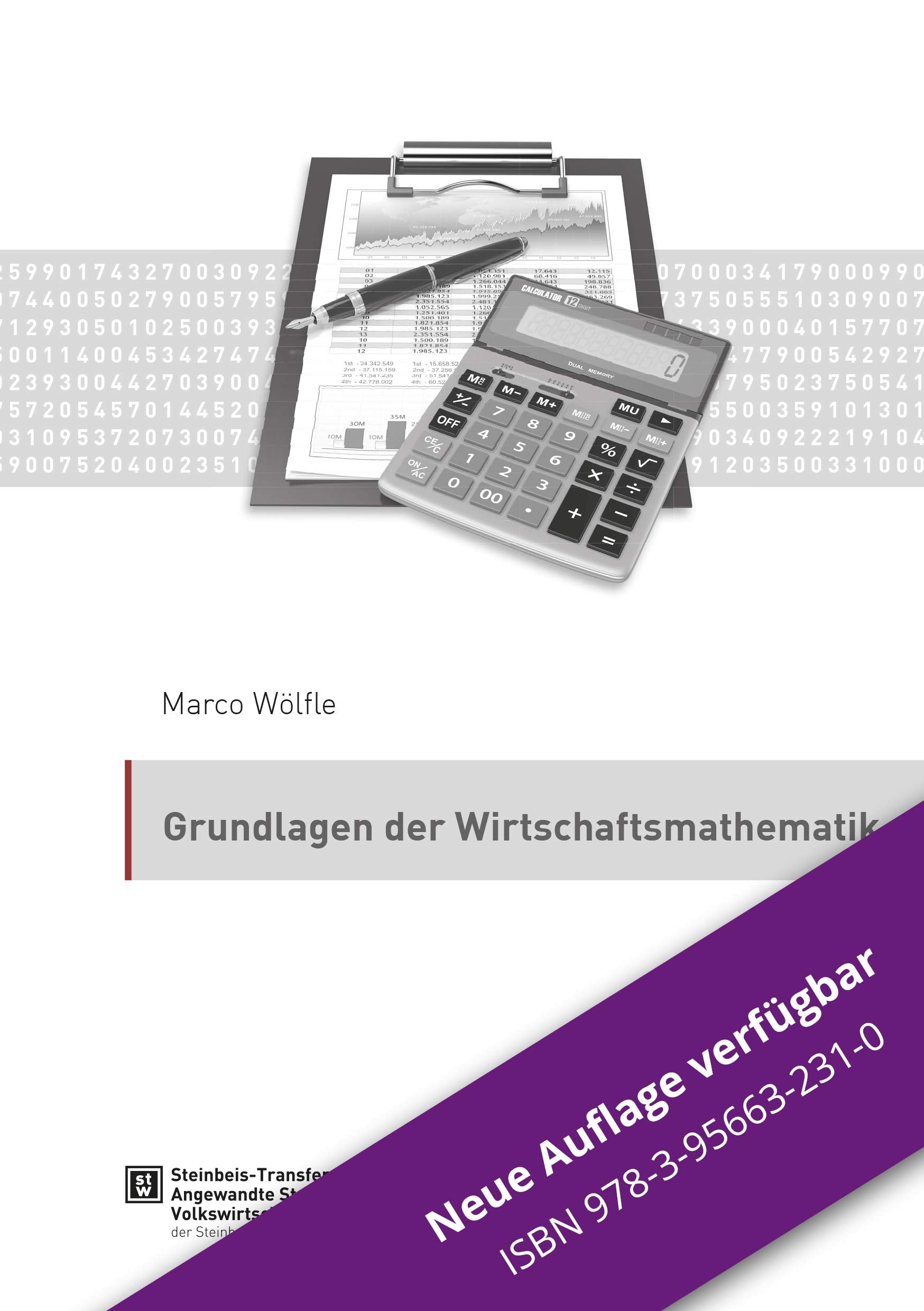 Grundlagen der Wirtschaftsmathematik (Schriftenreihe Empirische Wirtschaftsforschung) Law
