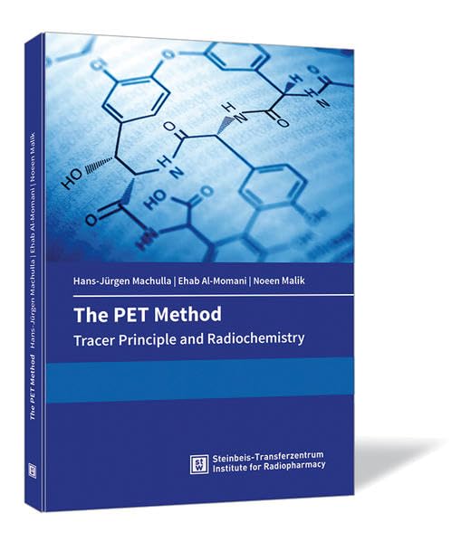 The PET Method: Tracer Principle and Radiochemistry Medicine