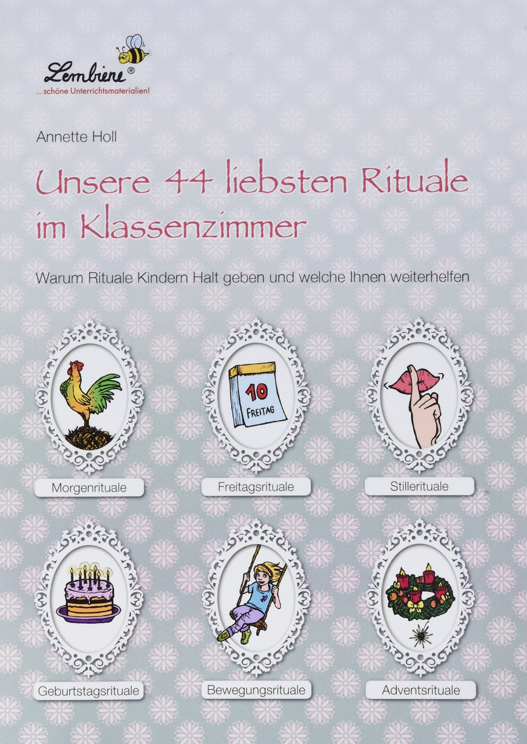 Unsere 44 liebsten Rituale im Klassenzimmer (PR) book