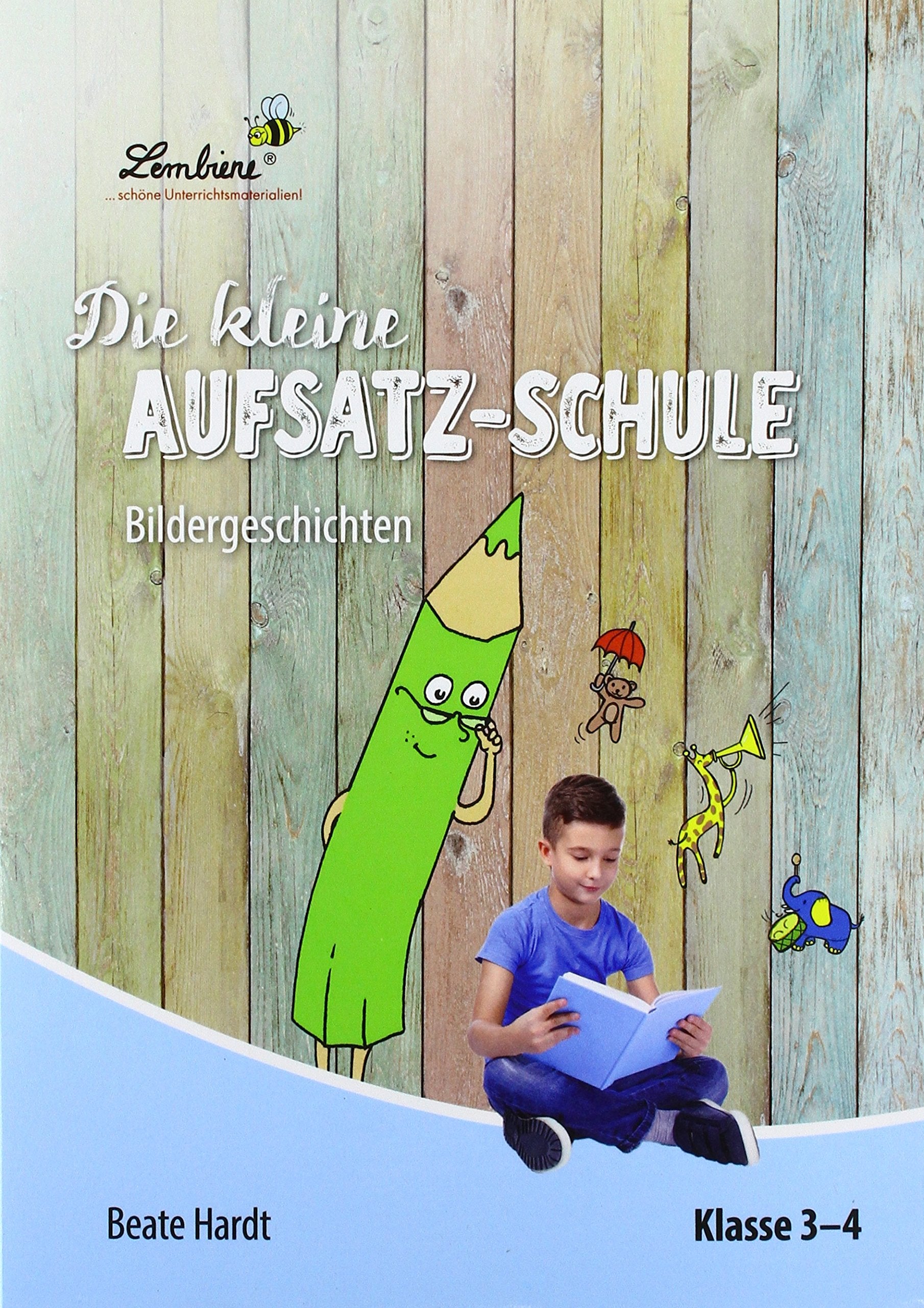 Die kleine Aufsatz-Schule: Bildergeschichten (PR) book