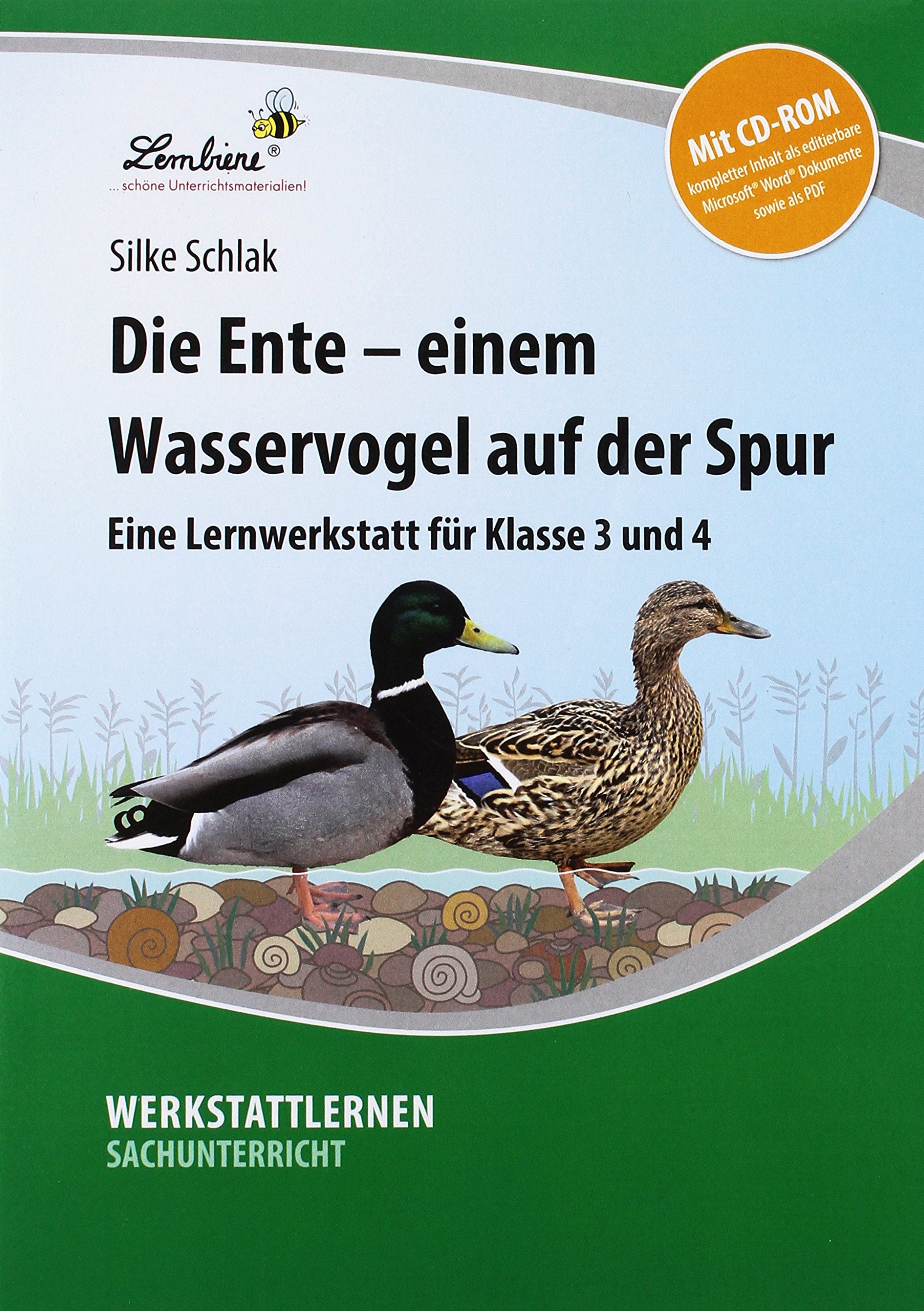 Die Ente - einem Wasservogel auf der Spur Learning & Reference