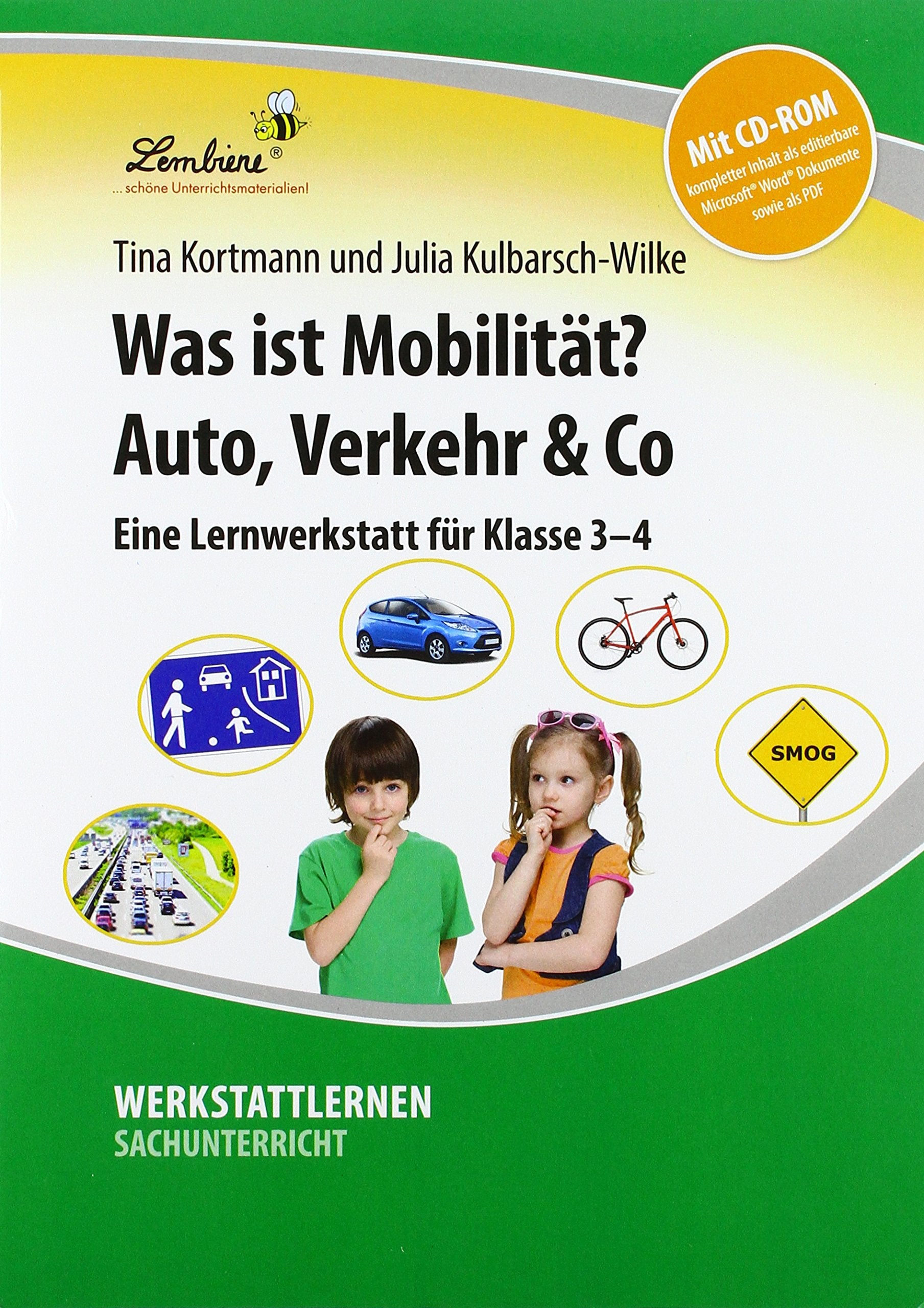 Was ist Mobilität? Auto, Verkehr & Co: (3. und 4. Klasse) Learning & Reference