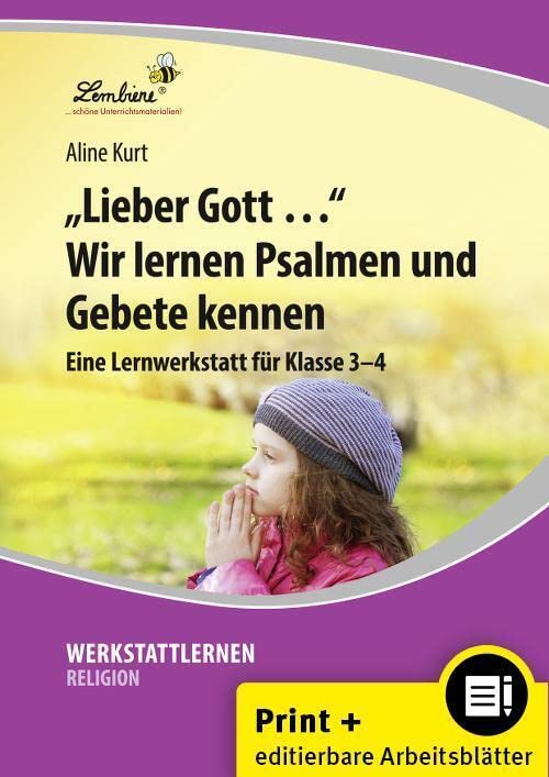 Lieber Gott Wir lernen Psalmen und Gebete: (3. und 4. Klasse) Professional & Reference Books