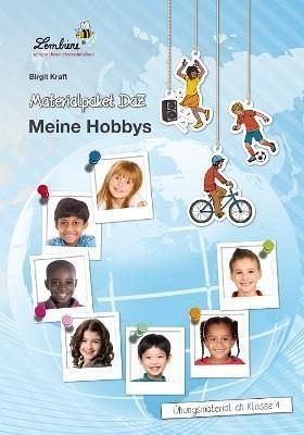 Materialpaket DaZ: Meine Hobbys, 1 CD-ROM: Übungsmaterial ab Klasse 1. Kopiervorlagen, editierbare Microsoft® Word® Dateien und PDF Books