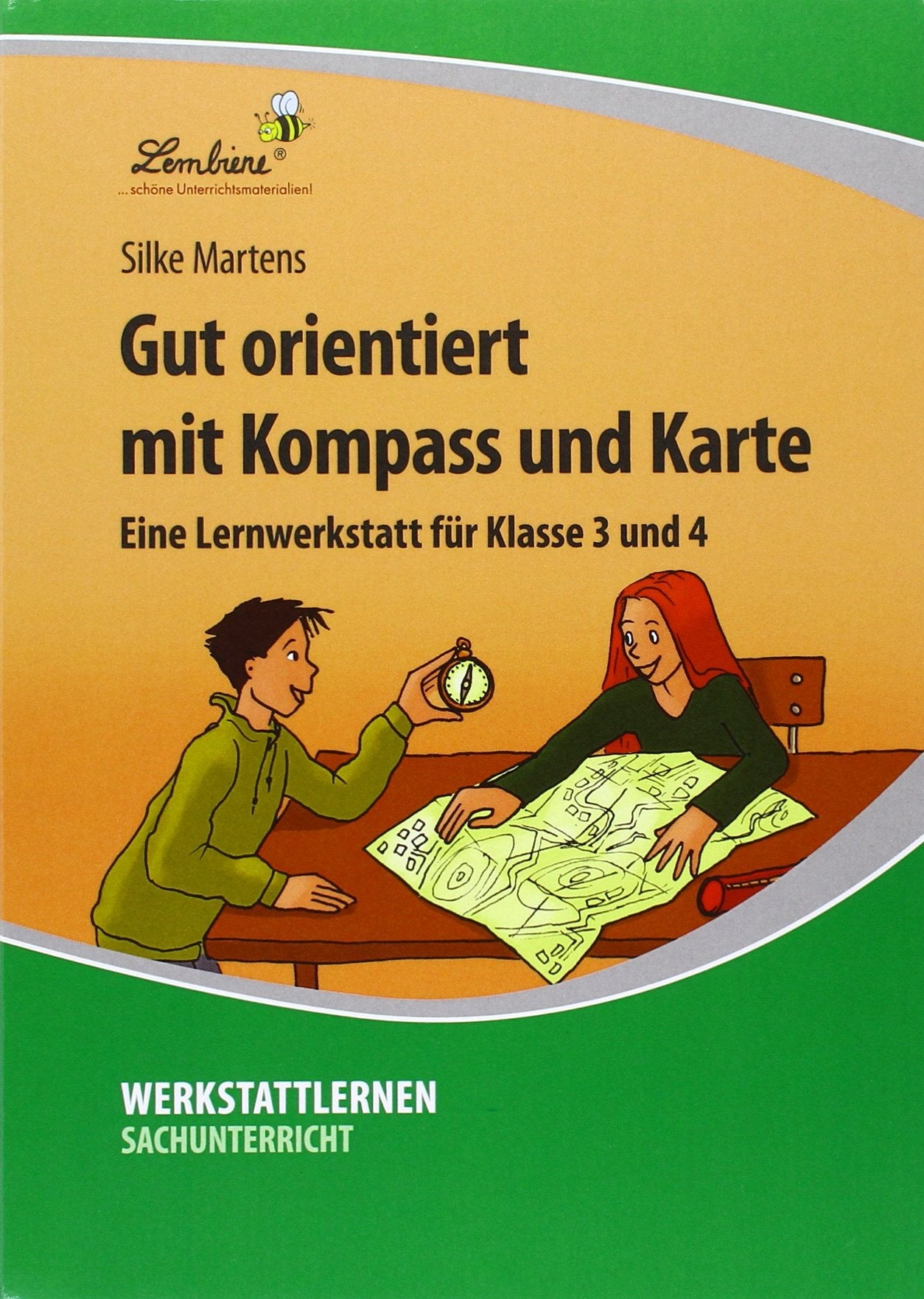 Gut orientiert mit Kompass und Karte: (3. und 4. Klasse) Learning & Reference