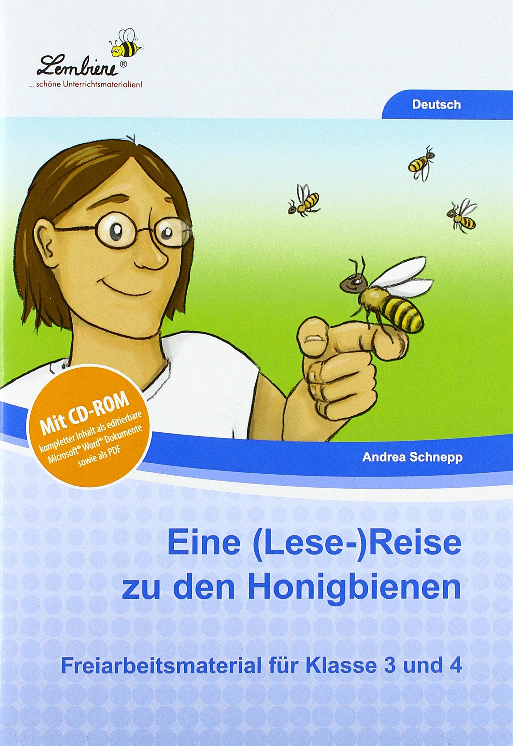 Eine (Lese-)Reise zu den Honigbienen: (3. und 4. Klasse) Learning & Reference