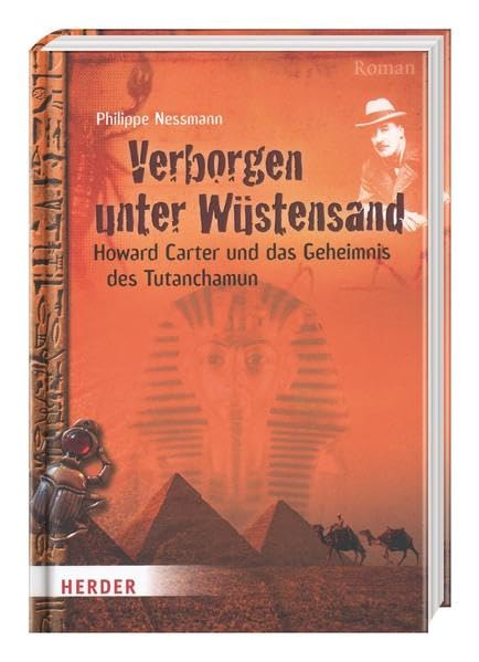 Verborgen unter Wüstensand: Howard Carter und das Geheimnis des Tutanchamum Novels & Short Stories