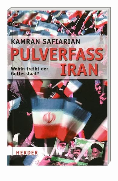 Pulverfass Iran - Wohin treibt der Gottesstaat? Law