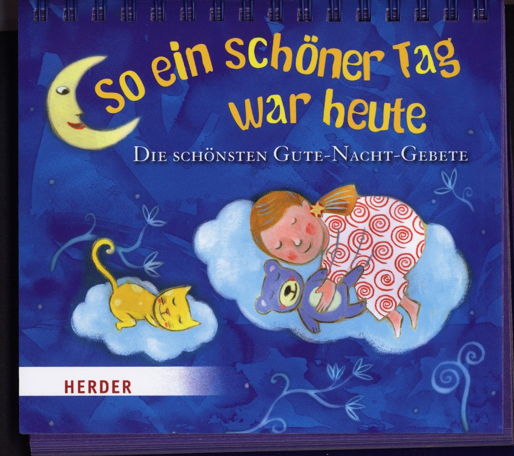 So ein schöner Tag war heute - Die schönsten Gute-Nacht-Gebete Calendars