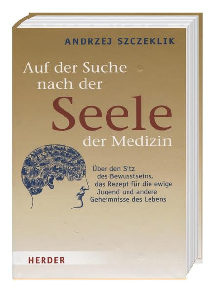 Auf der Suche nach der "Seele" der Medizin Medicine