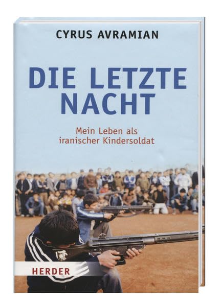 Die letzte Nacht - Mein Leben als iranischer Kindersoldat Law
