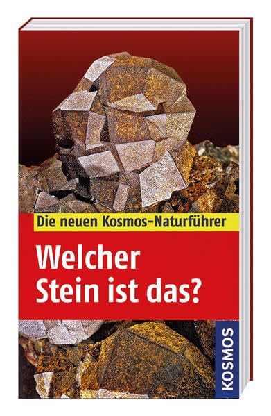 Kosmos Naturführer - Welcher Stein ist das? book