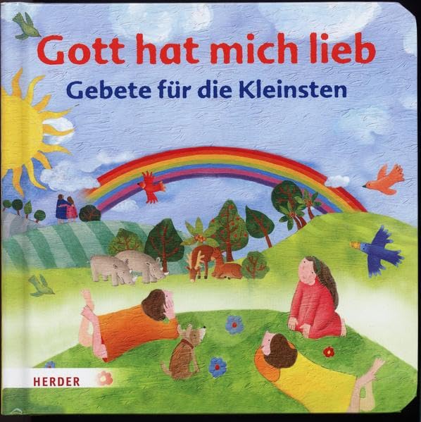 Gott hat mich lieb - Gebete für die Kleinsten Non-fiction