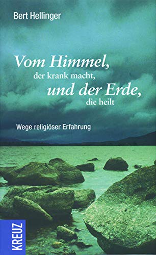 Vom Himmel, der krank macht, und der Erde, die heilt: Wege religiöser Erfahrung Film, Art & Culture