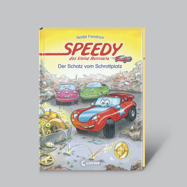 Speedy, das kleine Rennauto: Der Schatz vom Schrottplatz Novels & Short Stories