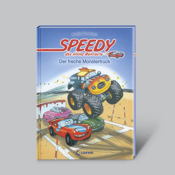 Speedy, das kleine Rennauto: Der freche Monstertruck Novels & Short Stories