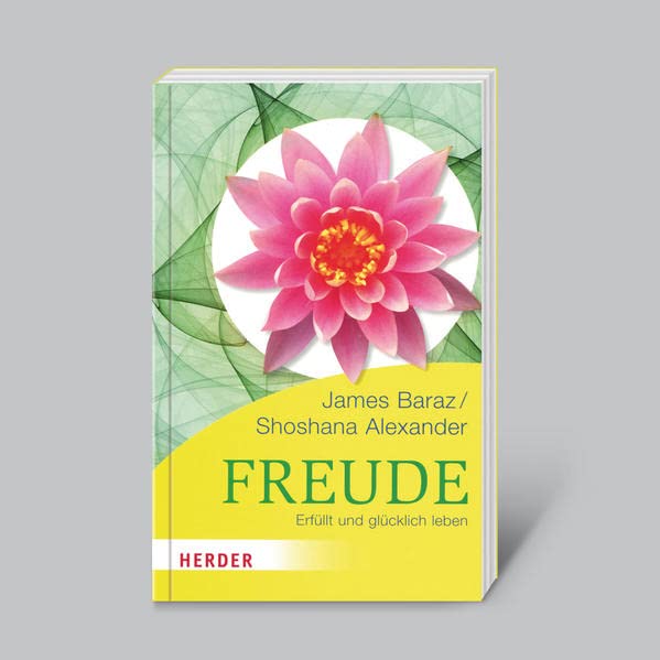 Freude - Erfüllt und glücklich leben Lifestyle