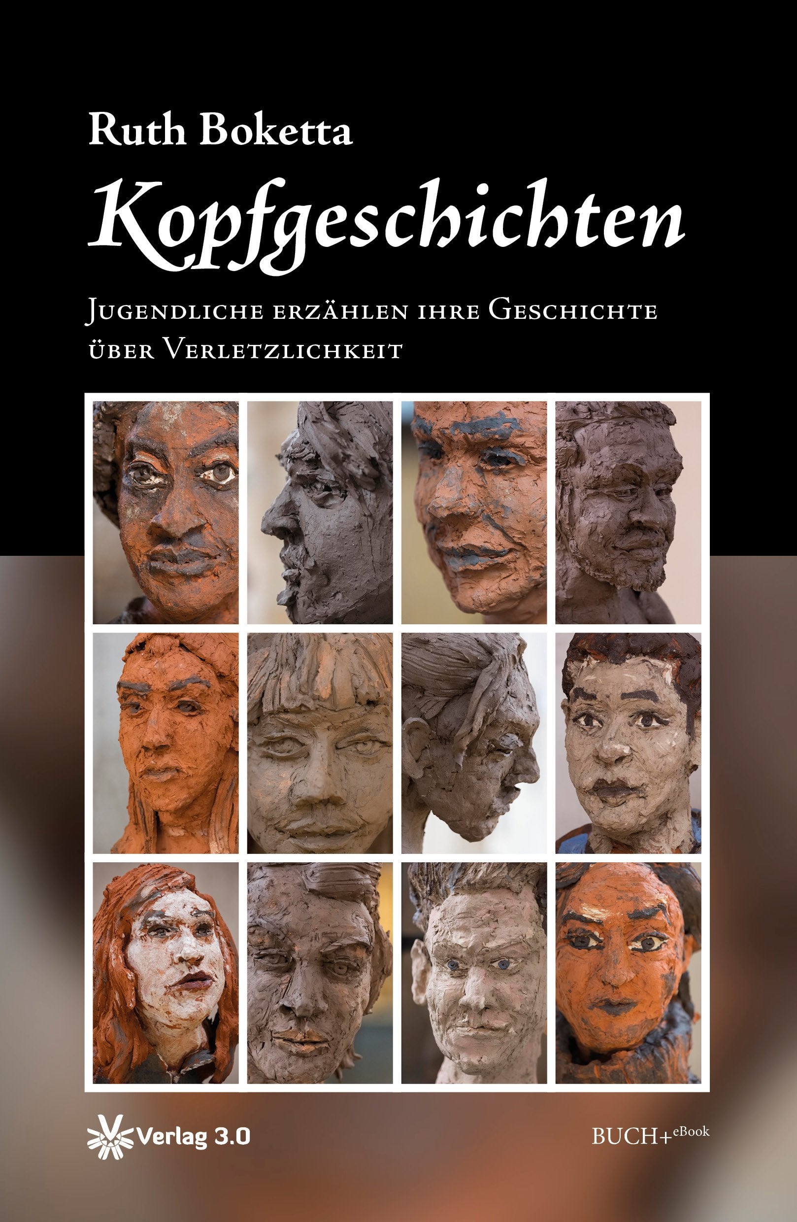Kopfgeschichten: Jugendliche erzählen ihre Geschichte über Verletzlichkeit Books