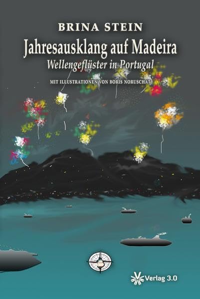 Jahresausklang auf Madeira Contemporary literature