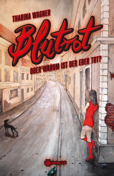 Blutrot oder warum ist der Eber tot? Contemporary literature