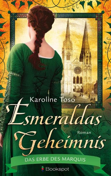 Esmeraldas Geheimnis Historical Fiction