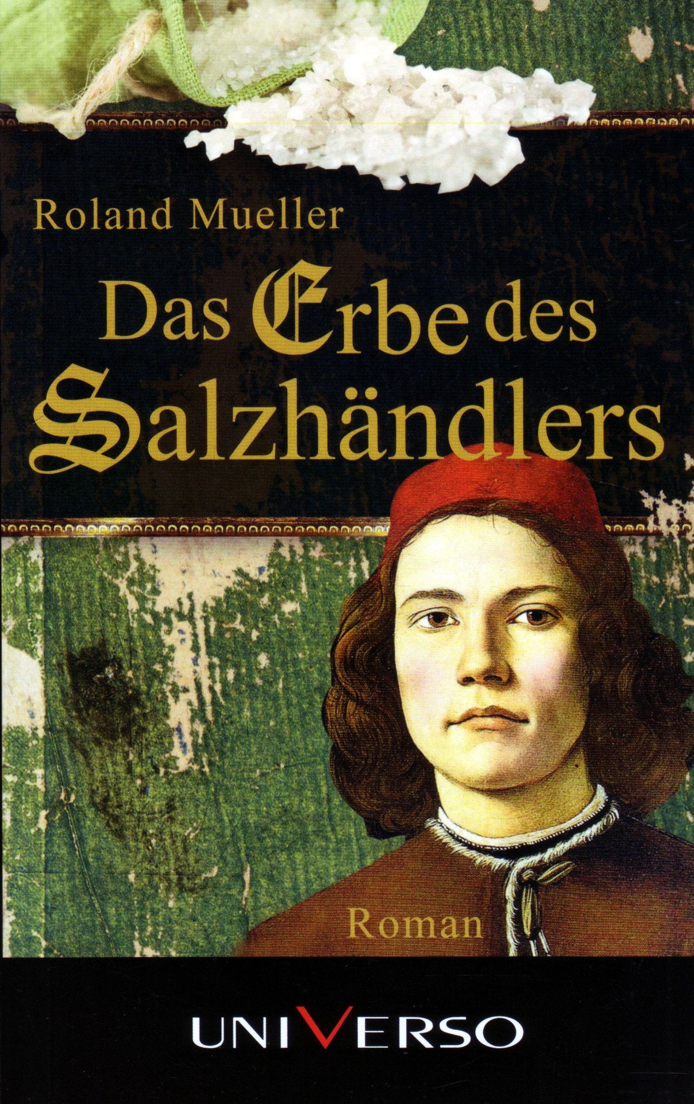 Das Erbe des Salzhändlers Books