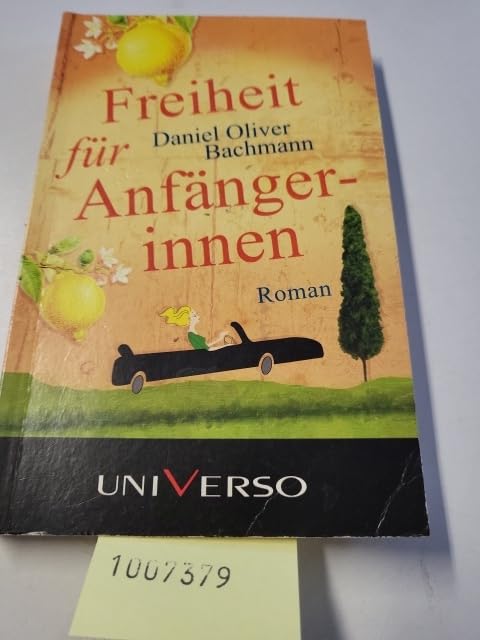 Freiheit für Anfängerinnen Books