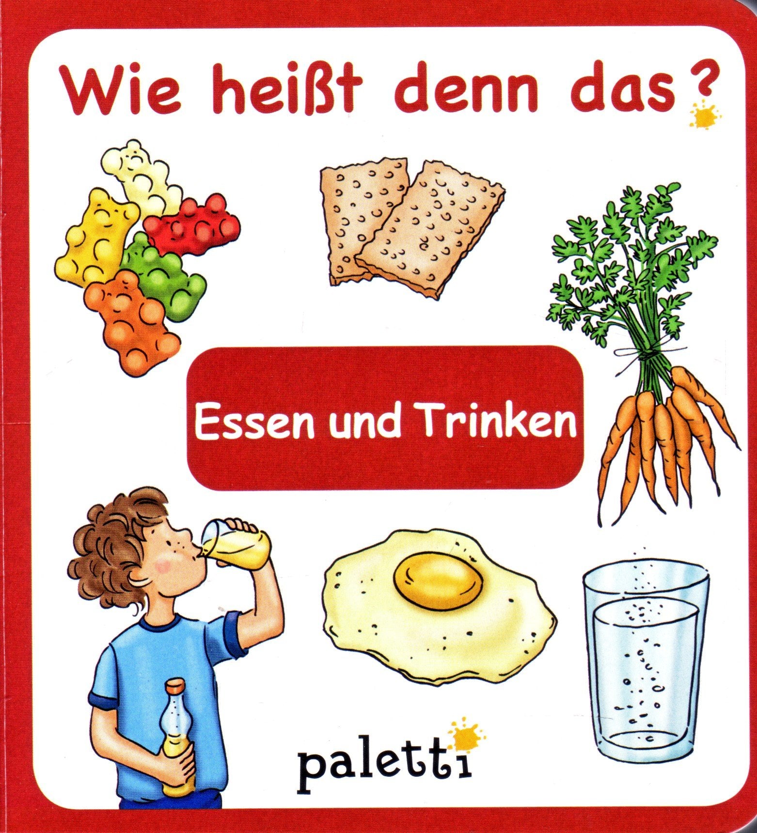 Wie heißt denn das ? Essen und Trinken Books